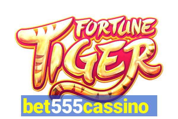 bet555cassino