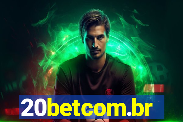 20betcom.br