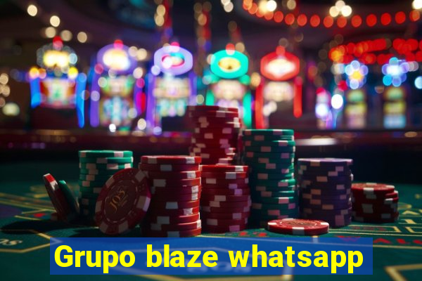 Grupo blaze whatsapp