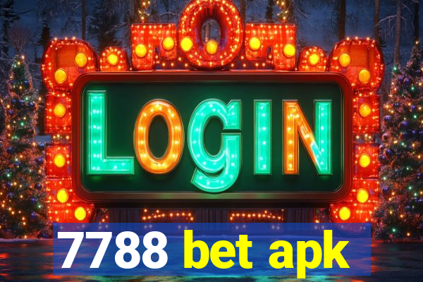 7788 bet apk
