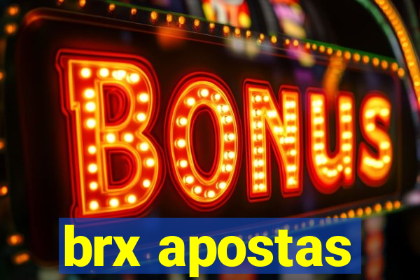 brx apostas
