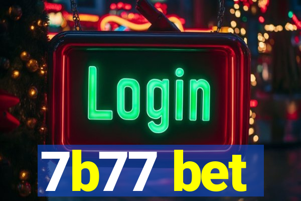 7b77 bet