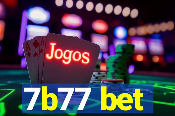 7b77 bet