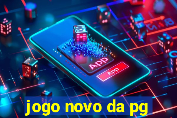 jogo novo da pg