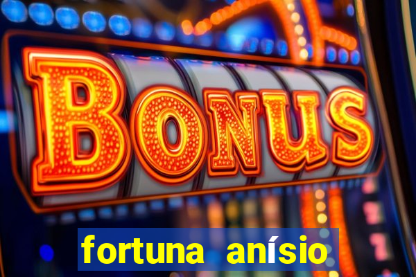 fortuna anísio abraão david