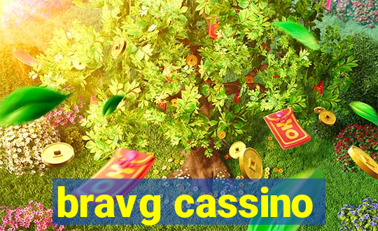 bravg cassino