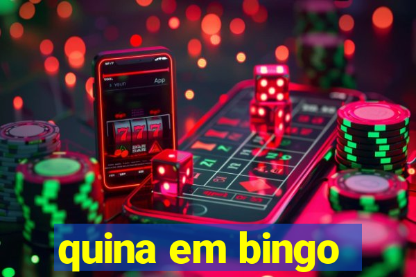 quina em bingo