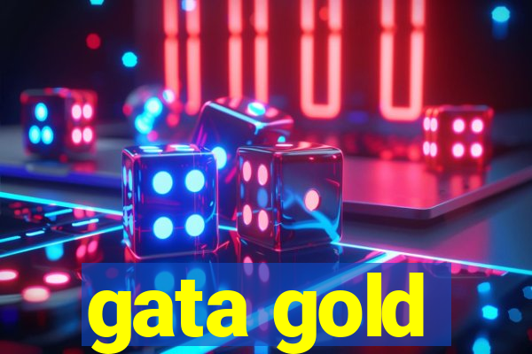 gata gold