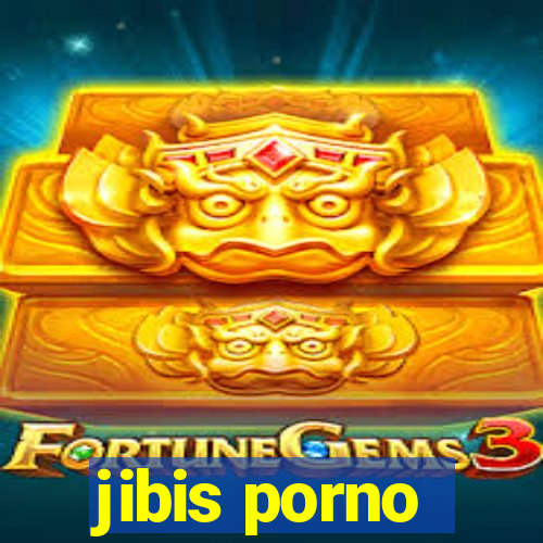 jibis porno