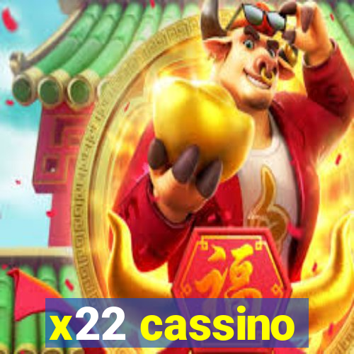 x22 cassino