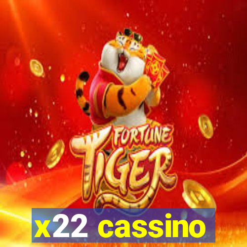 x22 cassino