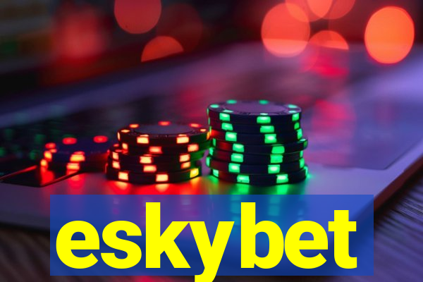 eskybet