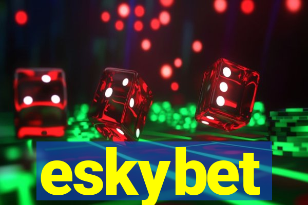 eskybet