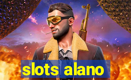 slots alano