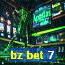 bz bet 7