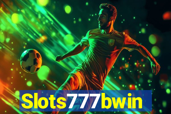 Slots777bwin