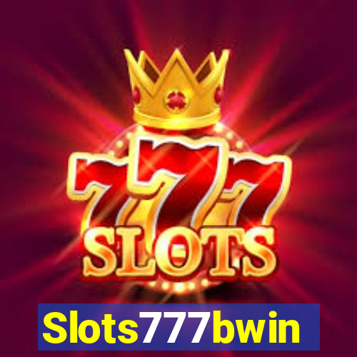 Slots777bwin