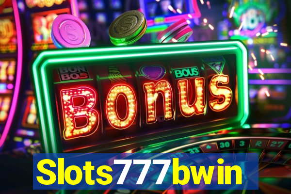 Slots777bwin
