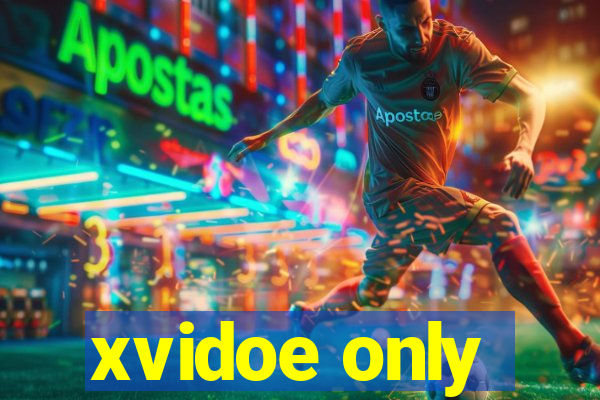 xvidoe only