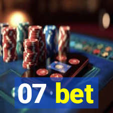 07 bet