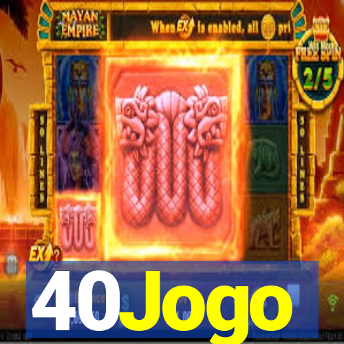 40Jogo