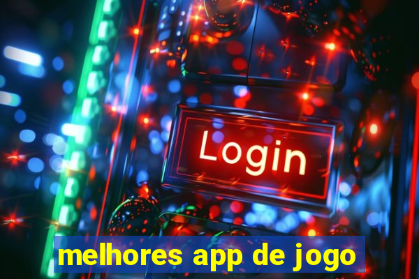 melhores app de jogo