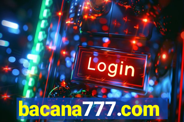 bacana777.com