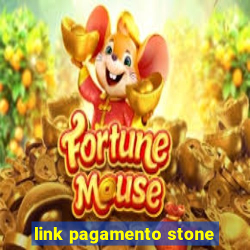 link pagamento stone