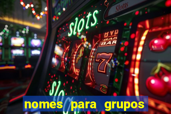 nomes para grupos de loteria no zap