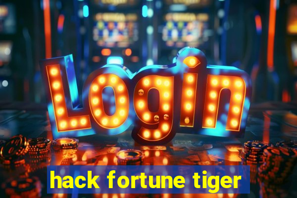 hack fortune tiger
