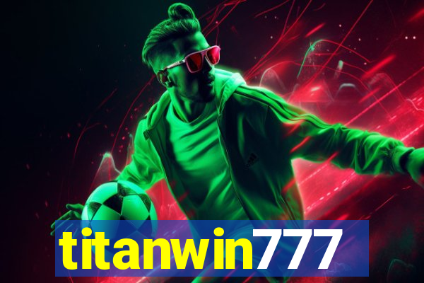 titanwin777