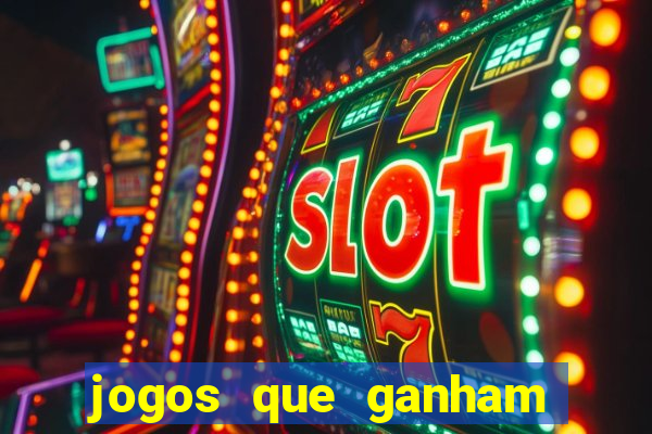 jogos que ganham dinheiro de verdade