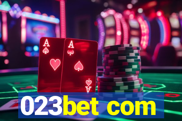 023bet com