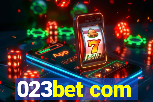 023bet com