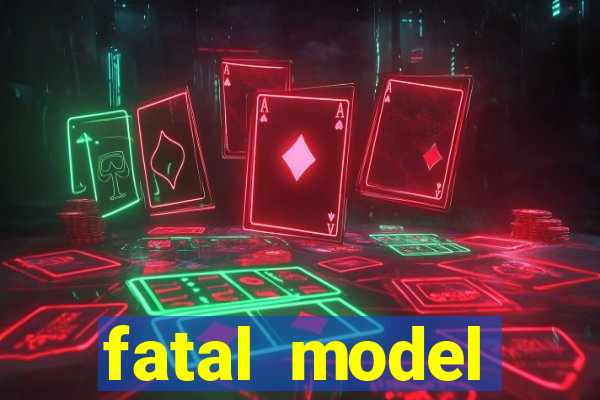 fatal model barreiras ba