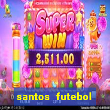 santos futebol clube peneiras