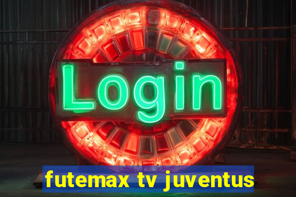 futemax tv juventus
