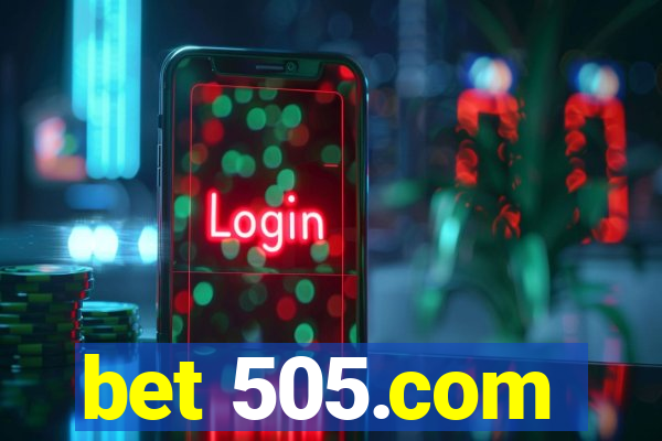 bet 505.com