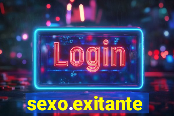 sexo.exitante
