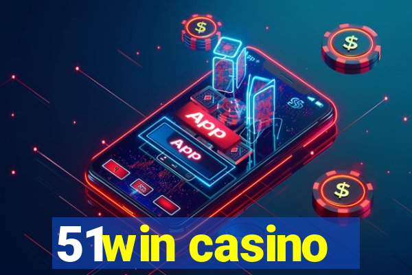 51win casino