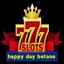 happy day betano
