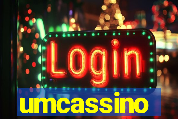 umcassino