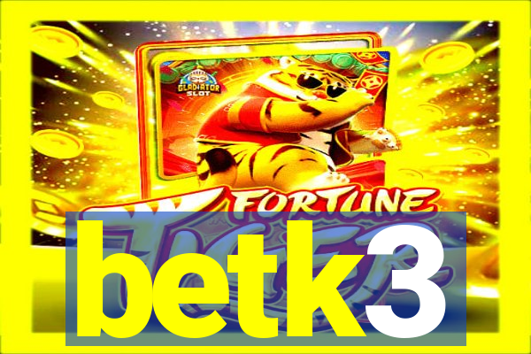 betk3