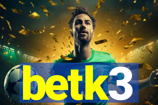 betk3