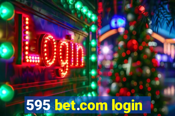 595 bet.com login