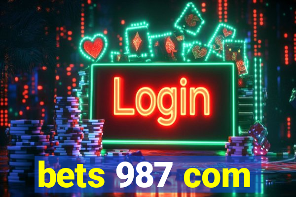 bets 987 com