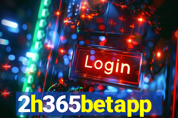 2h365betapp