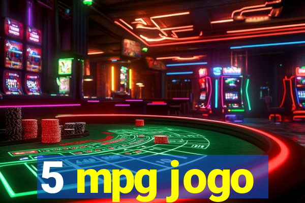 5 mpg jogo