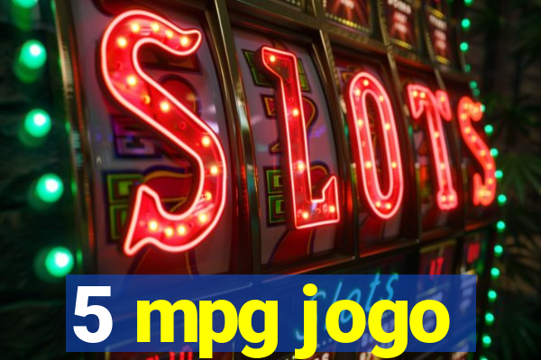 5 mpg jogo