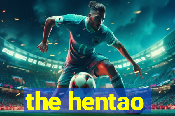 the hentao